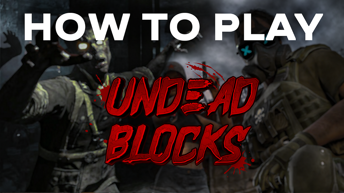 How to play Undead Blocks. What is Undead Blocks? | by OQTACORE | Medium