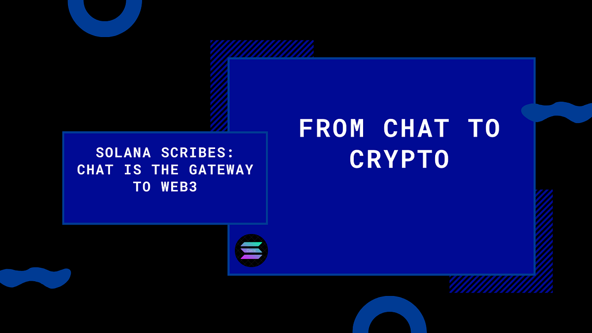From Chat to Crypto. The Rise of Chat as the Gateway to Web3 | by Kaylaychi  | Medium