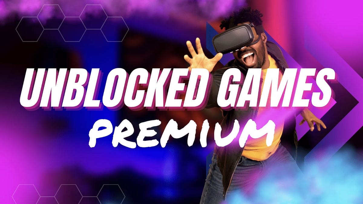 Unblocked Games: A Gateway to Entertainment in Restricted