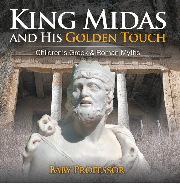 King Midas and His Golden Touch-Children’s Greek & Roman Myths By Baby ...