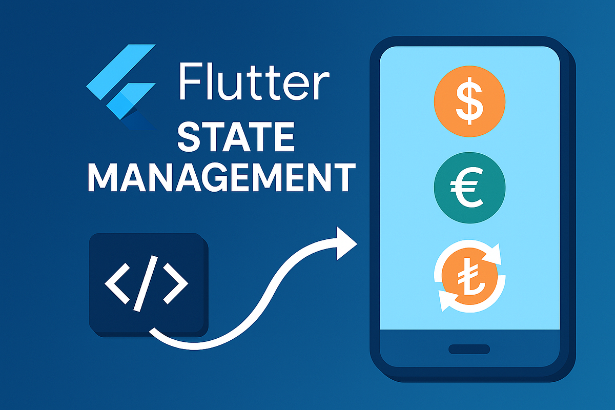 💹 Flutter’da State Management ve Sessiz Yenilenme | by Meryem | Jul ...