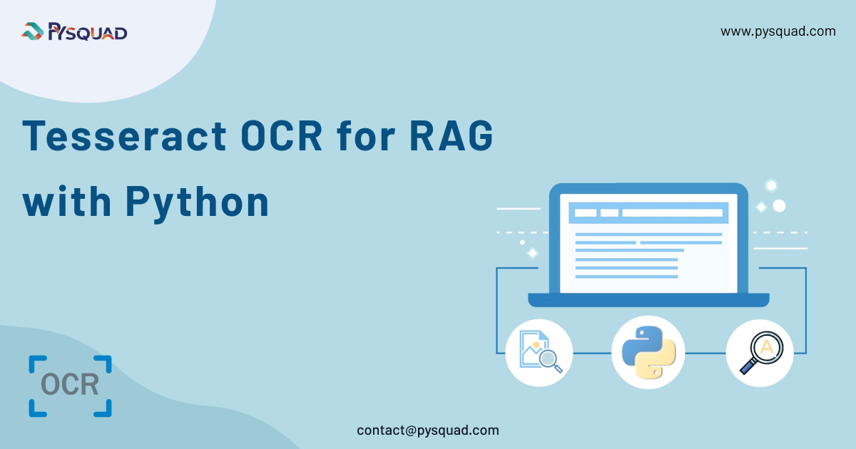 Tesseract OCR for RAG with Python | by PySquad | Medium