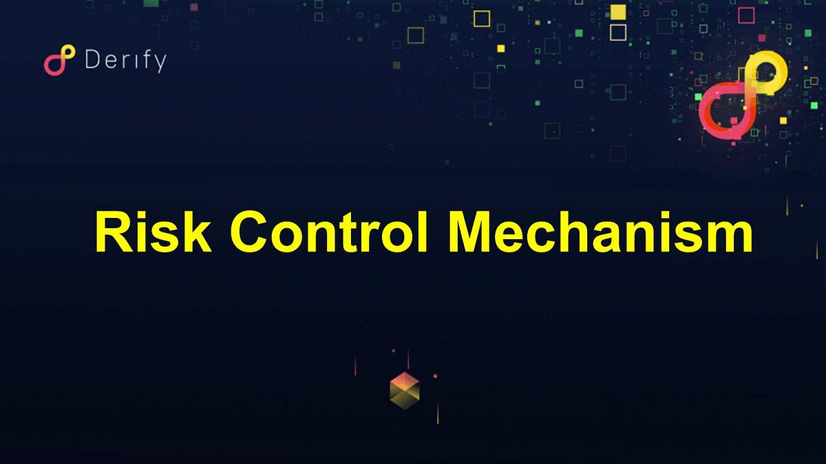 A recap of Derify’s Risk Control Mechanism: Order Book vs. hAMM | by ...