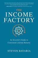 (PDF) The Income Factory: An Investor’s Guide to Consistent Lifetime ...