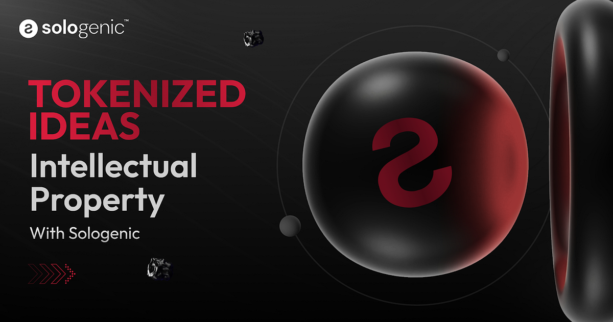 Tokenized Ideas: Intellectual Property Meets Blockchain
