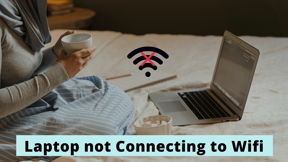 Why is my Laptop not connecting to WiFi — The Geeks Online Inc. by