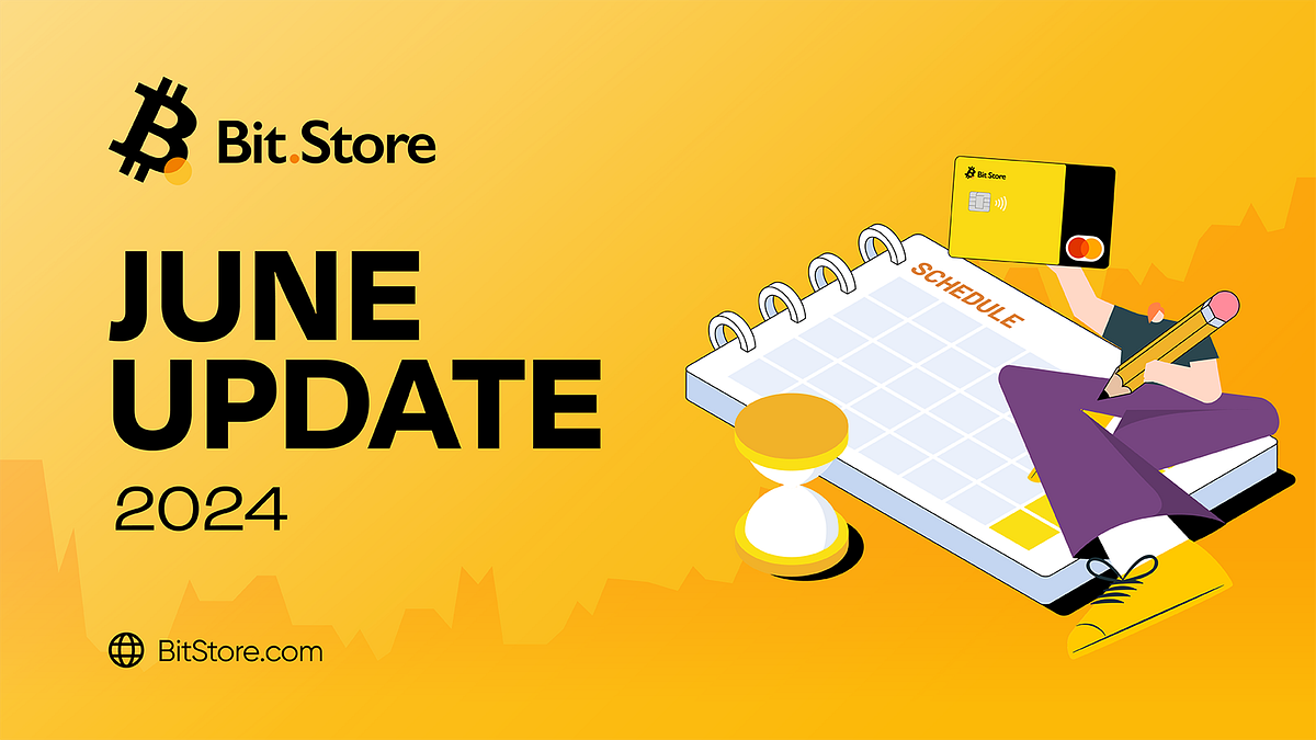 Bit.Store Monthly Updates (July 2024)：Ambassador Program Relaunch | by ...