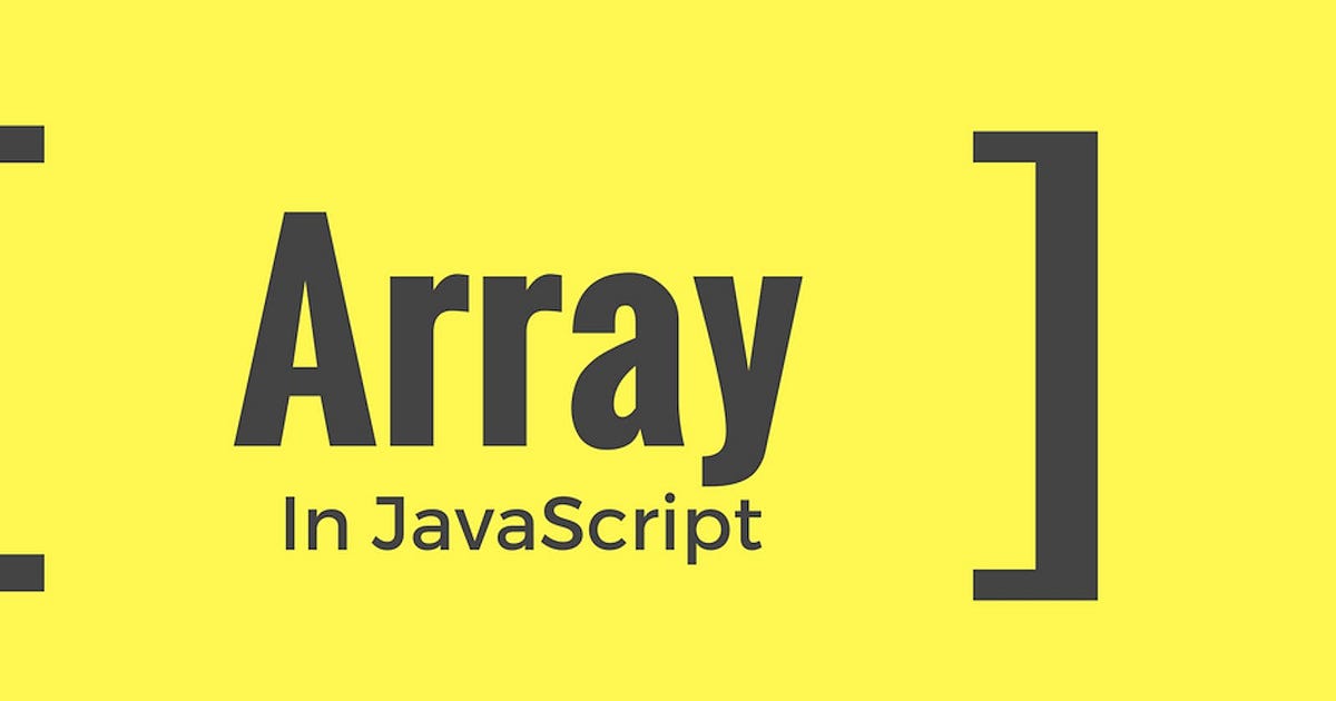 JavaScript Array: Hidden Potential | Medium