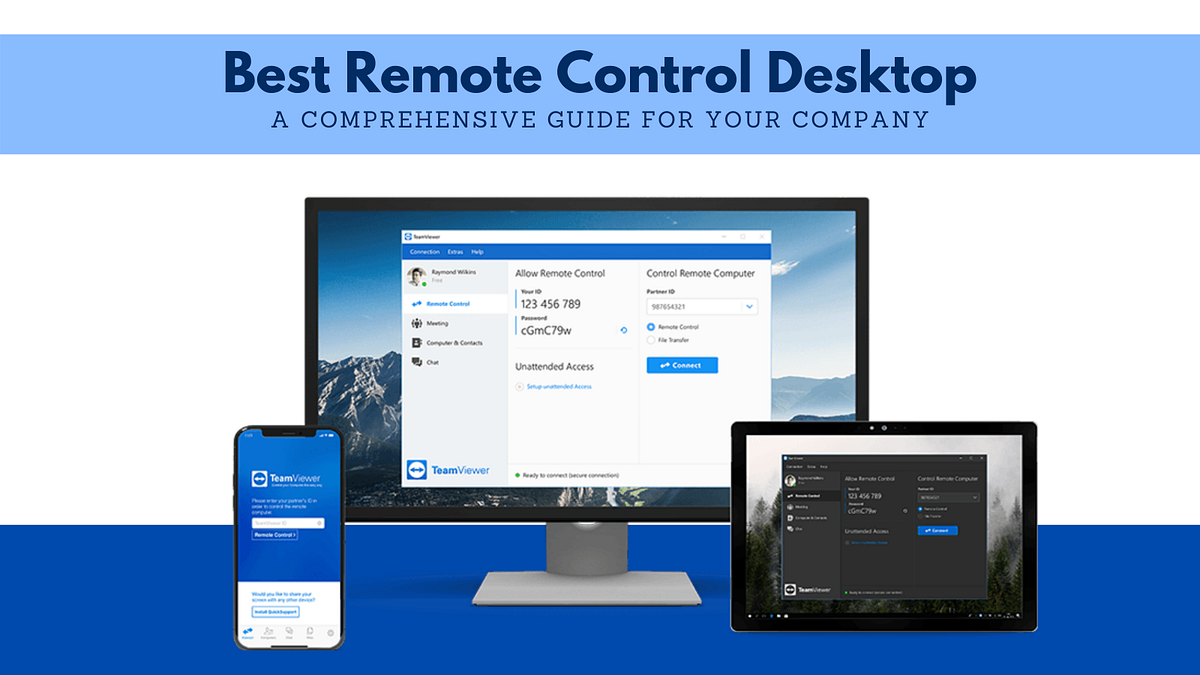 A Comprehensive Guide to Choose The Best Remote Control Desktop For