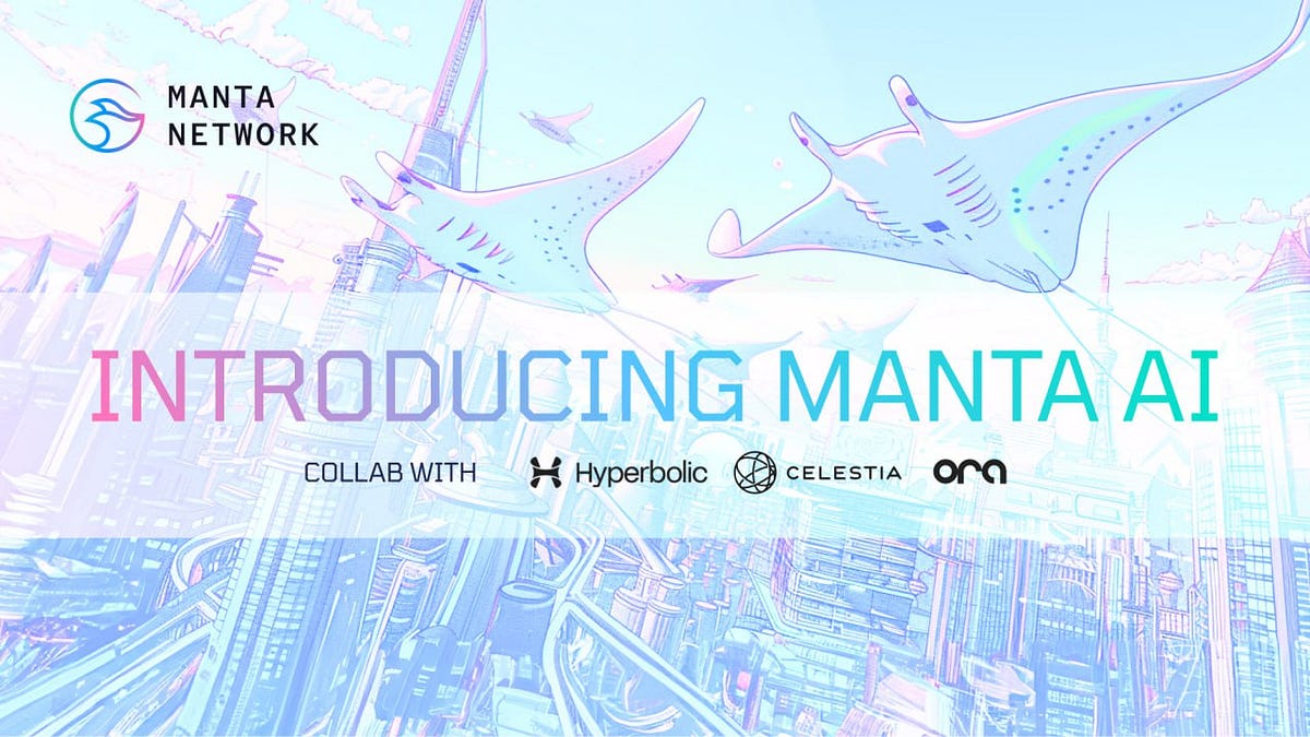 Introducing Manta AI: Full Suite of AI Tools for Training, Deployment and Inference on Manta…