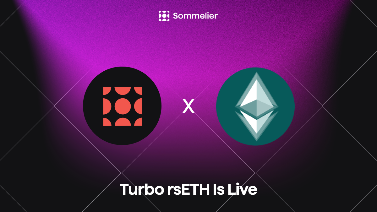 Turbo rsETH Brings Optimized Liquid Restaking to Kelp DAO | by Sommelier  Finance | Medium