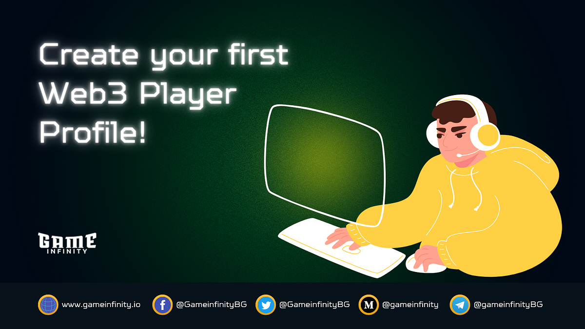 Create Your Player Profile On Game Infinity | by GameInfinity Web3 ...