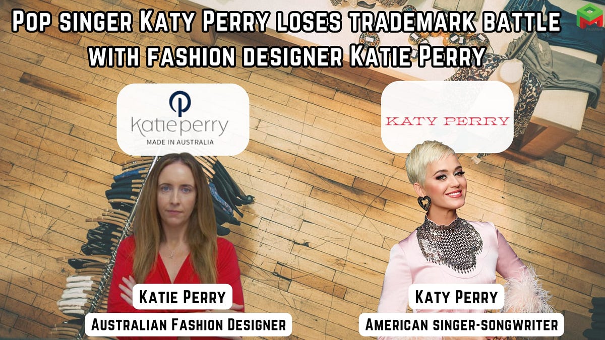 Katy Perry loses trademark battle with fashion designer Katie Perry, by  PitchMark
