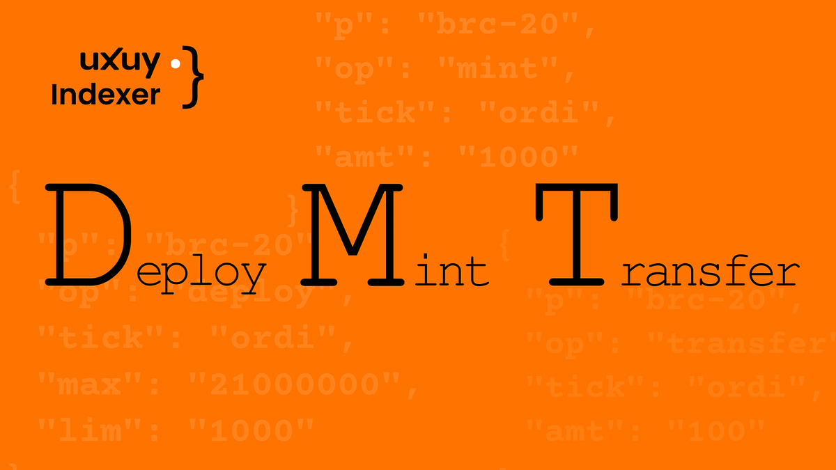 UXUY Indexer — Why inscriptions should follow the DMT Standard | by UXUY |  UXUY Blog