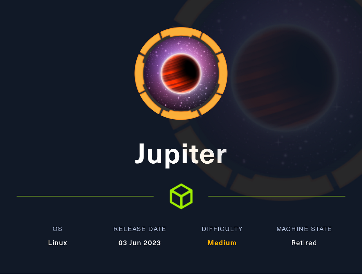 Jupiter. Jupiter is a Medium difficulty Linux… | by joseml | Medium