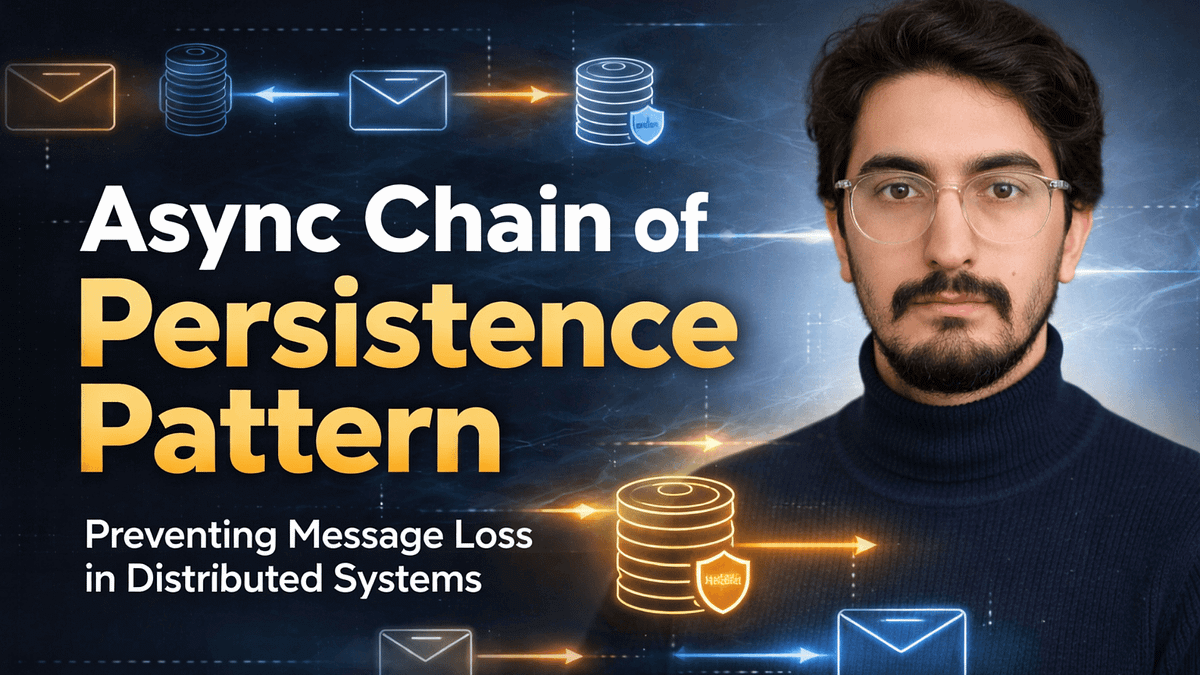 Async Chain of Persistence Pattern: Designing for Failure in Event ...