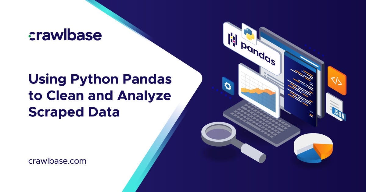 Using Python Pandas to Clean and Analyze Scraped Data | by Crawlbase ... image.