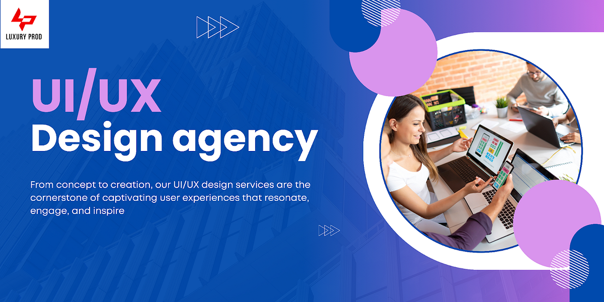 Elevate Your Brand with the Best UI/UX Design Agency: Luxury Prod | by ...