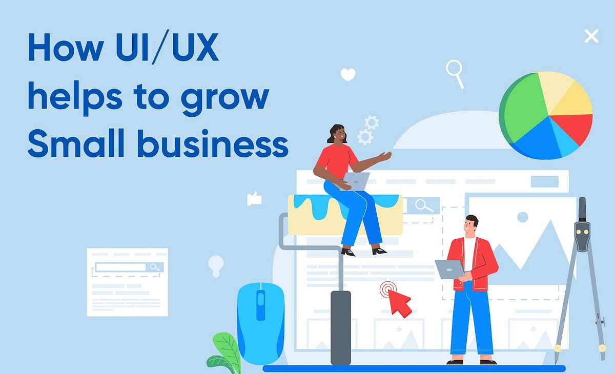 How UI/UX Helps To Grow A Small Business? | by DianApps Technologies ...