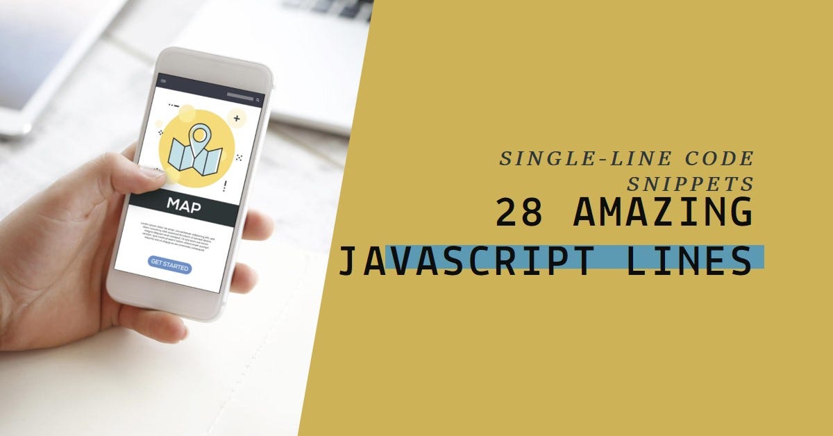 28 Amazing JavaScript Single Lines Of Code 🚀 | by Xiuer Old ...
