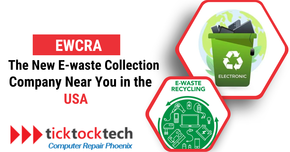 EWCRA The New Ewaste Collection Company Near You in the USA by