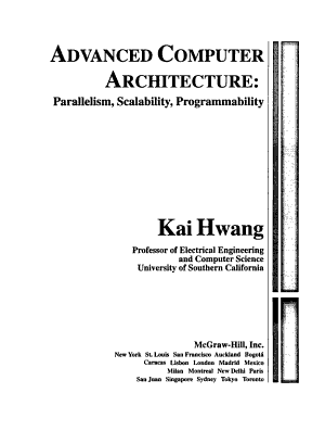 Advanced Computer Architecture: Parallelism, Scalability ...