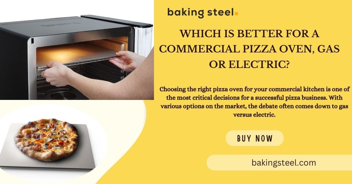 Which is better for a commercial pizza oven, gas or electric? by