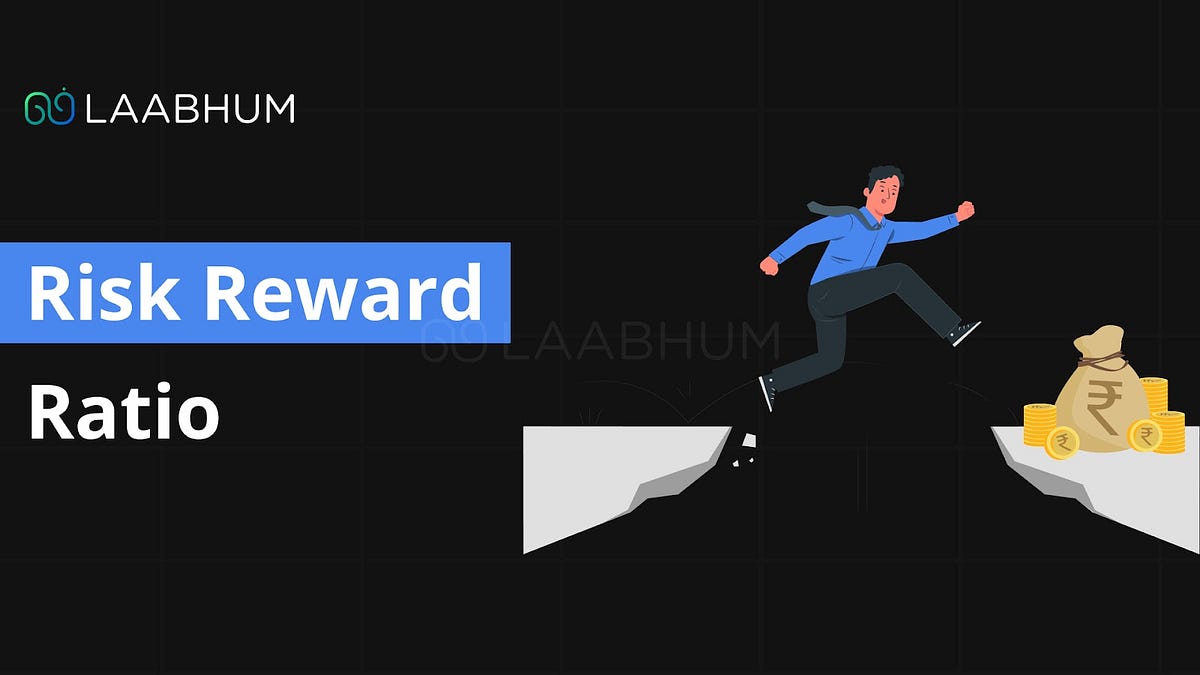 Understanding the Risk-Reward Ratio in Trading: A Key to Smart ...