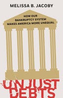 (PDF/ePub) Unjust Debts: How Our Bankruptcy System Makes America More ...