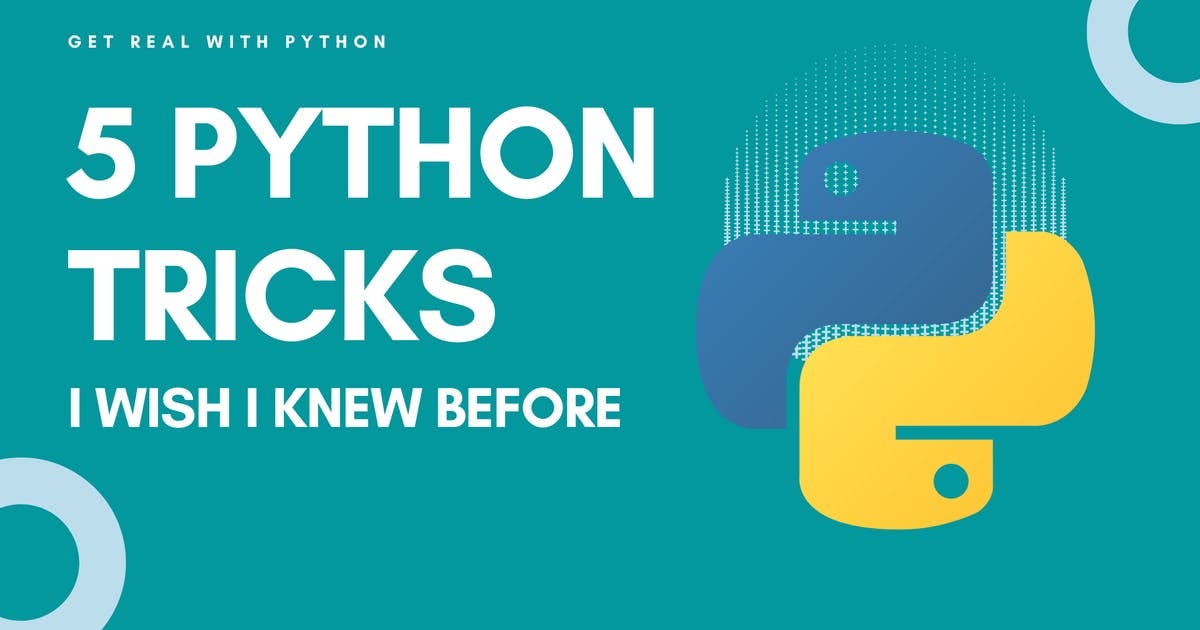 5 Python Tricks That Made Me A Good Python Developer | by Varun Singh ...