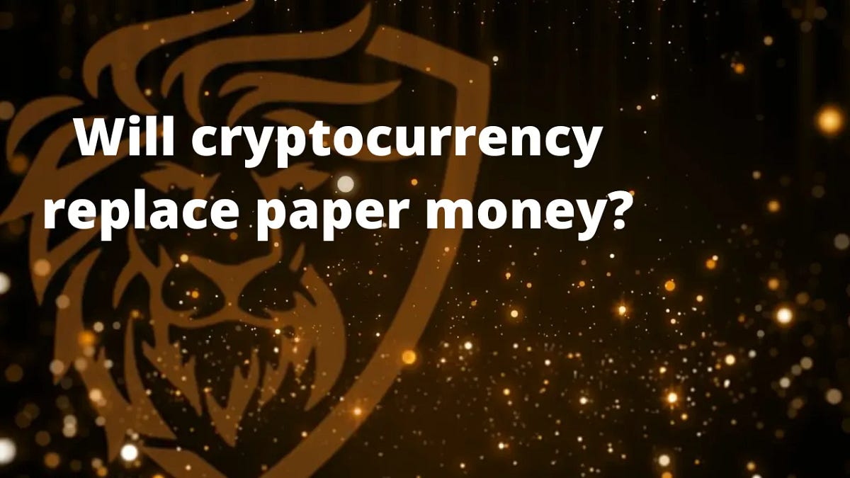 Will Digital Currency Replace Paper Money