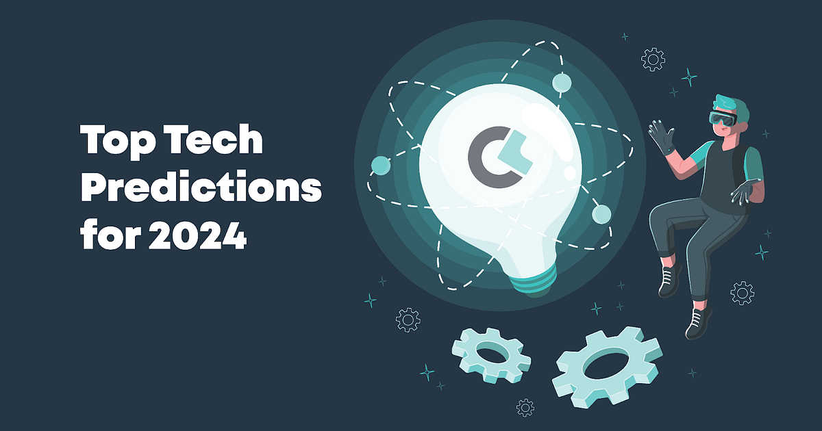 Top Tech Predictions for 2024. As we step into the promising expanse ...