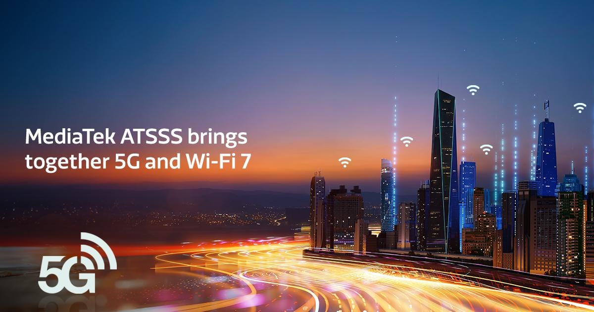 Bridging the Gap: MediaTek ATSSS Ushers in an Era of Seamless ...