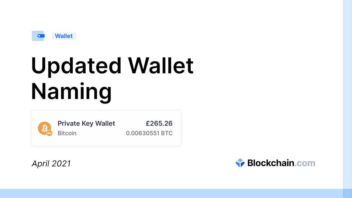 Updated Wallet naming conventions to help understand where funds are  secured and stored | by Jason Karsh | @blockchain | Medium