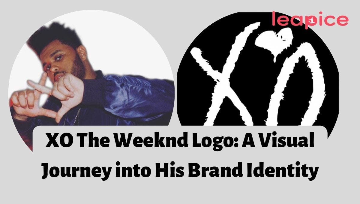 XO The Weeknd Logo A Visual Journey into His Brand Identity by Leapice Medium