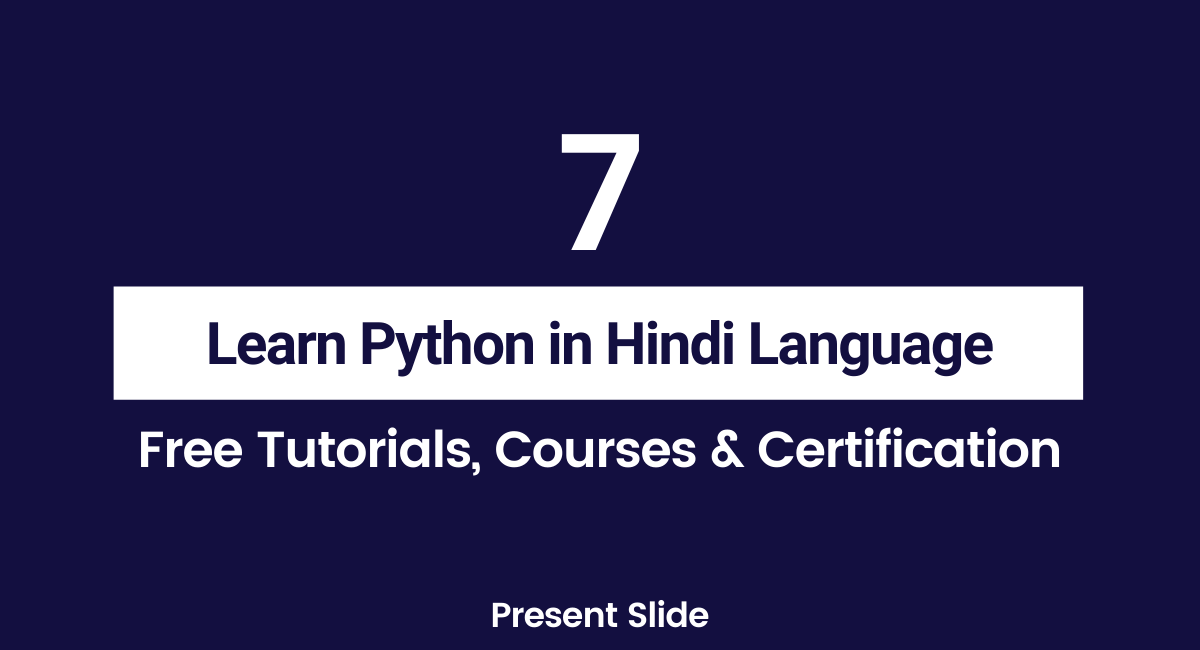Learn Python in Hindi | Free Courses, Tutorials & Certifications ...