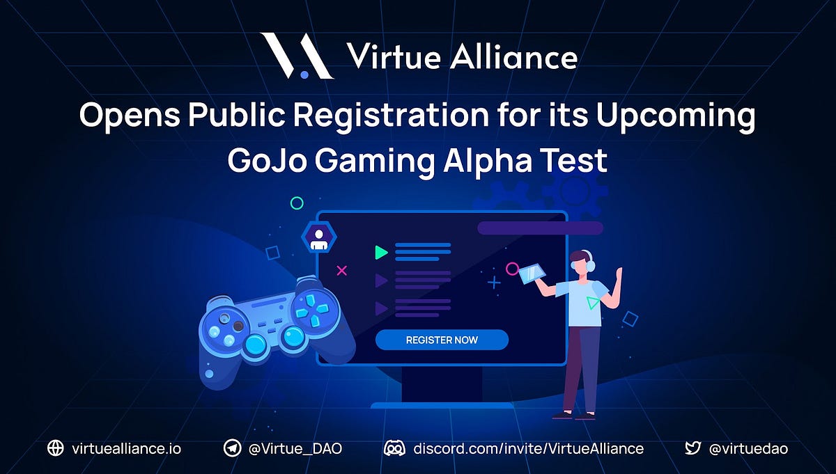 Virtue Alliance Opens Public Registration For Its Upcoming Gojo Gaming