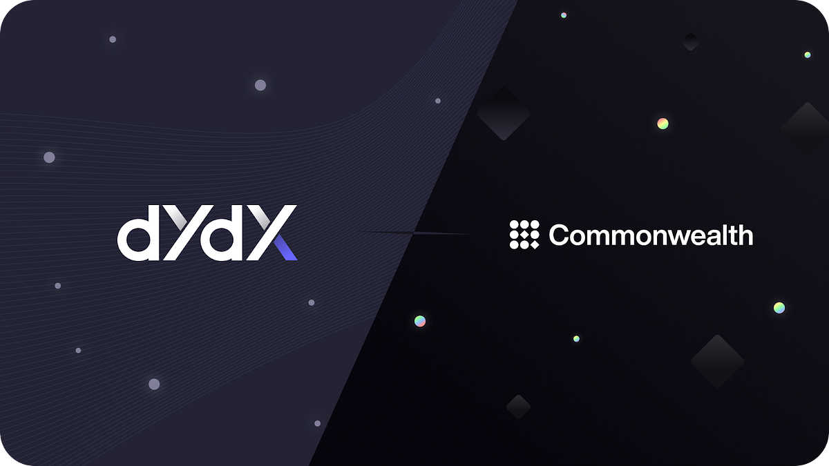 Announcing dYdX x Common Protocol | by Grace Guan | Commonwealth Labs ...