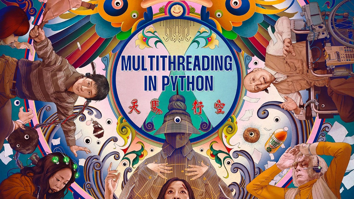 The Art of Doing Everything All at Once in Python! Hence ...