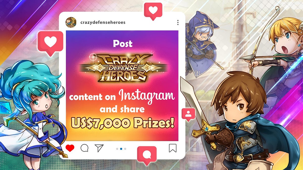 Crazy Defense Heroes “Share-to-Earn” is here! Upload Instagram content to  share US$7,000 worth of TOWER Tokens and in-game rewards! | by Animoca  Brands | Tower Ecosystem | Medium