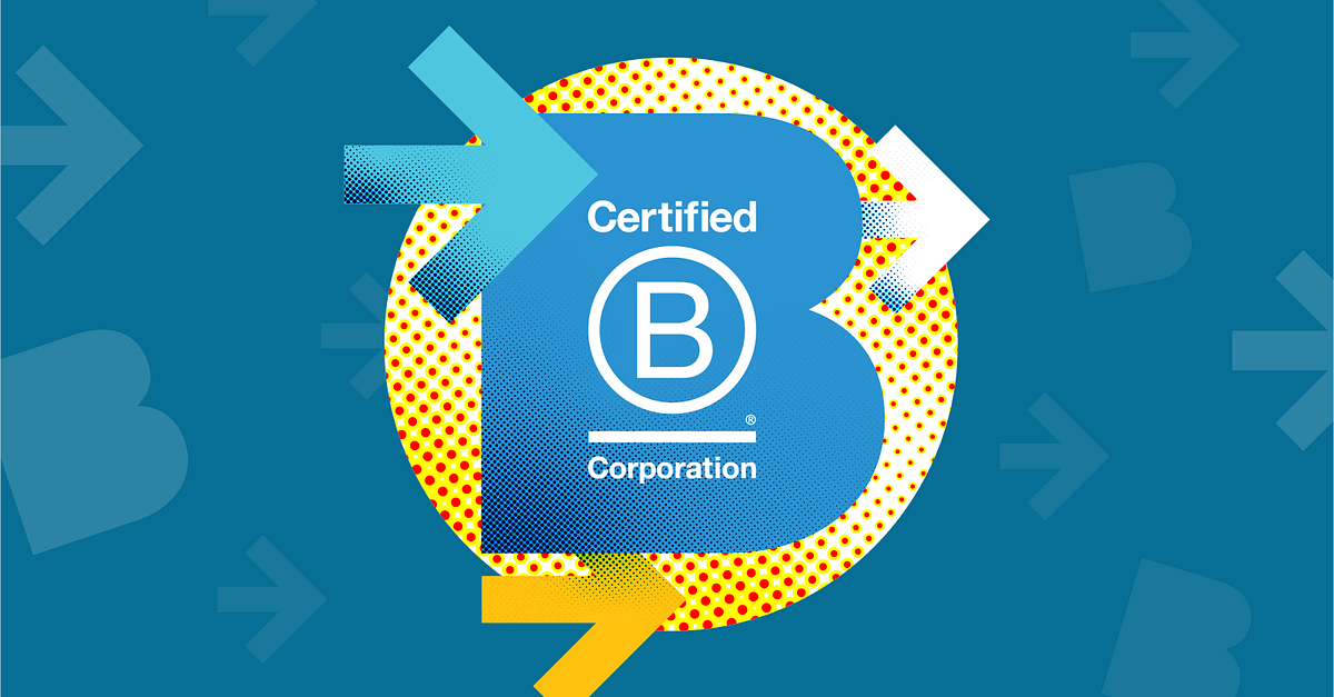 Help Shape the Future of B Corp Certification, by B Lab