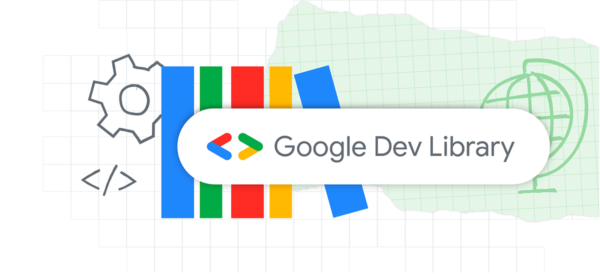 Google Dev Library August Roundup: Europe Edition | by Garima Mehra ...