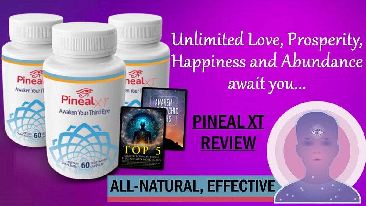 Unveiling the Power of Pineal XT A Revolutionary Supplement for