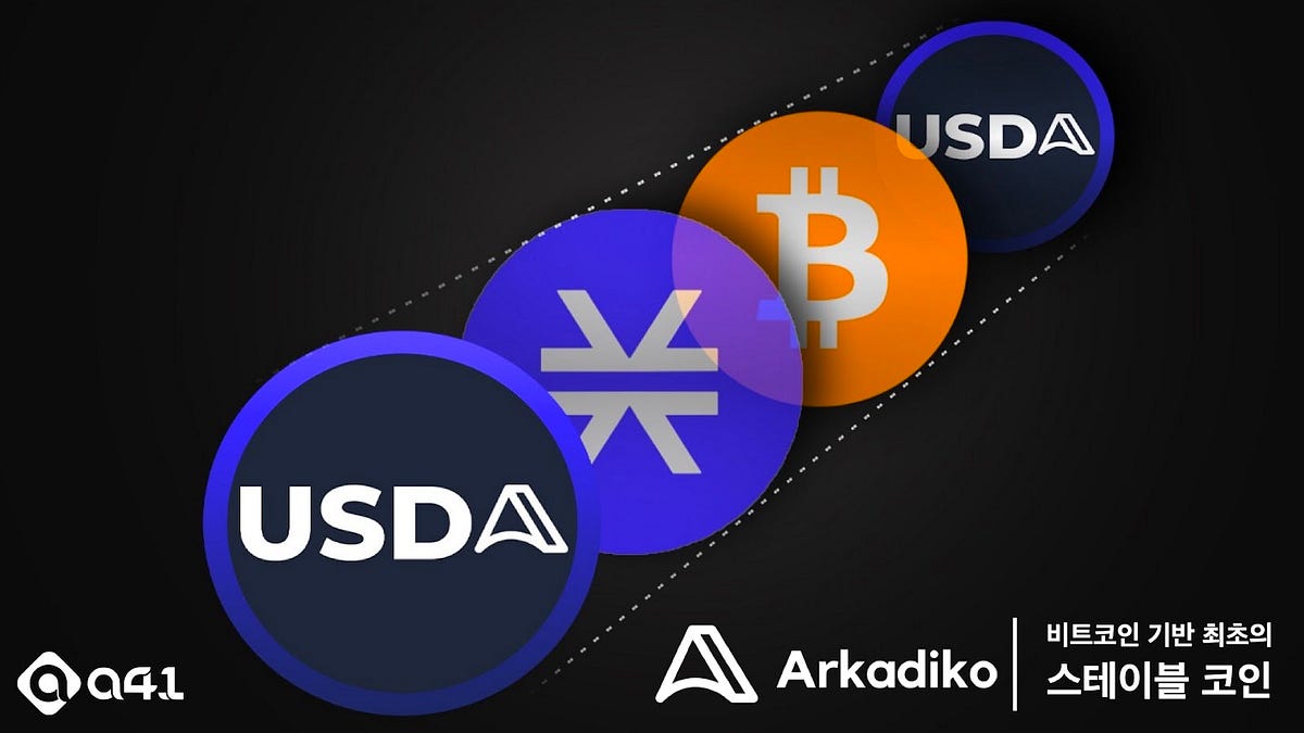 Investment] 비트코인 기반 최초의 스테이블 코인: 아카디코 | by A41 | A41.io