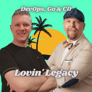 Lovin’ Legacy Podcast: Jonathan Hall — DevOps, Go and Continuous ...