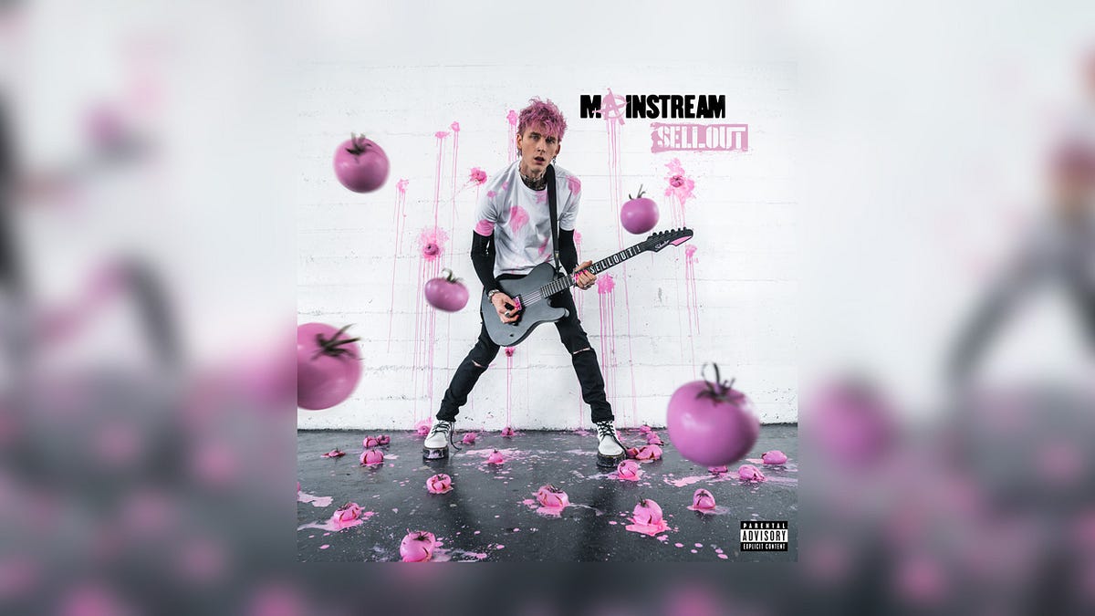 Mainstream Sellout'— Machine Gun Kelly [Album Review] | by Sam