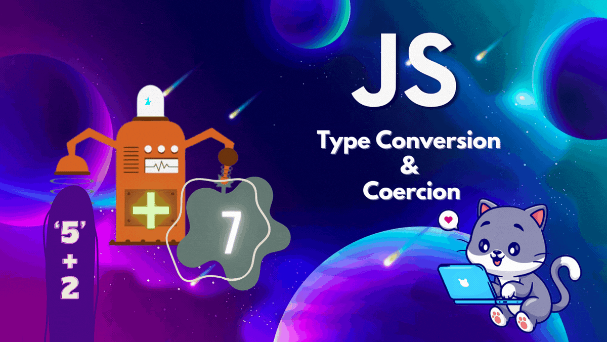 JavaScript Fundamentals: Type Conversion & Coercion | By Mila Mirovic ...