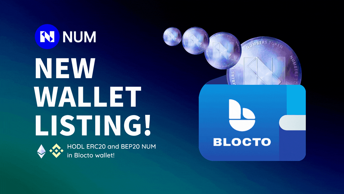 New Wallet Listing, HODL NUM in Blocto wallet! | by Numbers | Numbers  Protocol | Medium