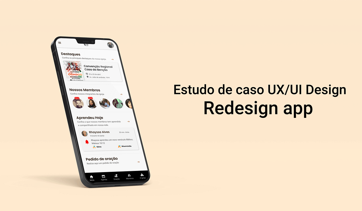 Estudo de caso UX/UI: Redesign de um app de conexão de fiéis da igreja ...