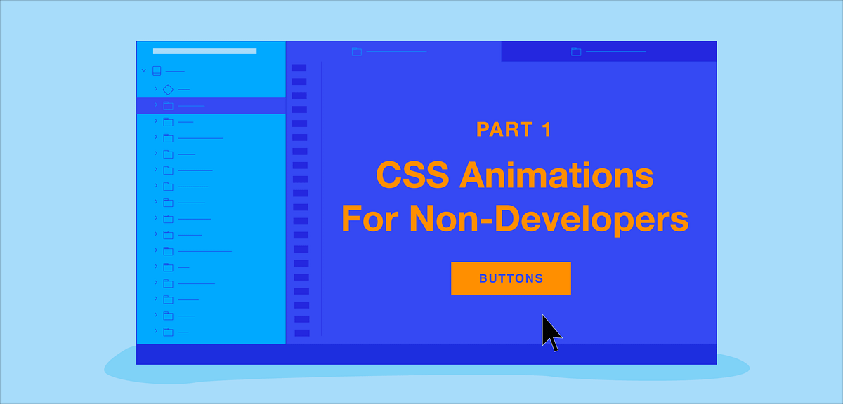 CSS Animations for Non-Developers Part 1 — Buttons | by Nicholas Kramer ...